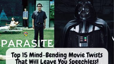 Photo of Top 15 Mind-Bending Movie Twists That Will Leave You Speechless!